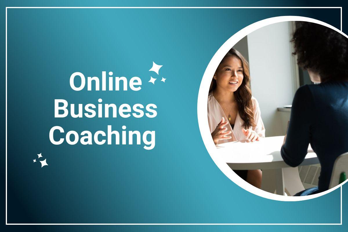 Online Business Coaching