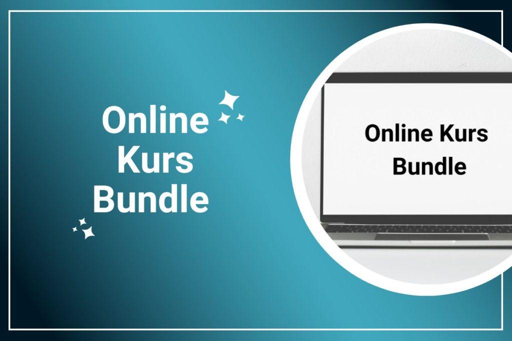 Online Kurs Bundle