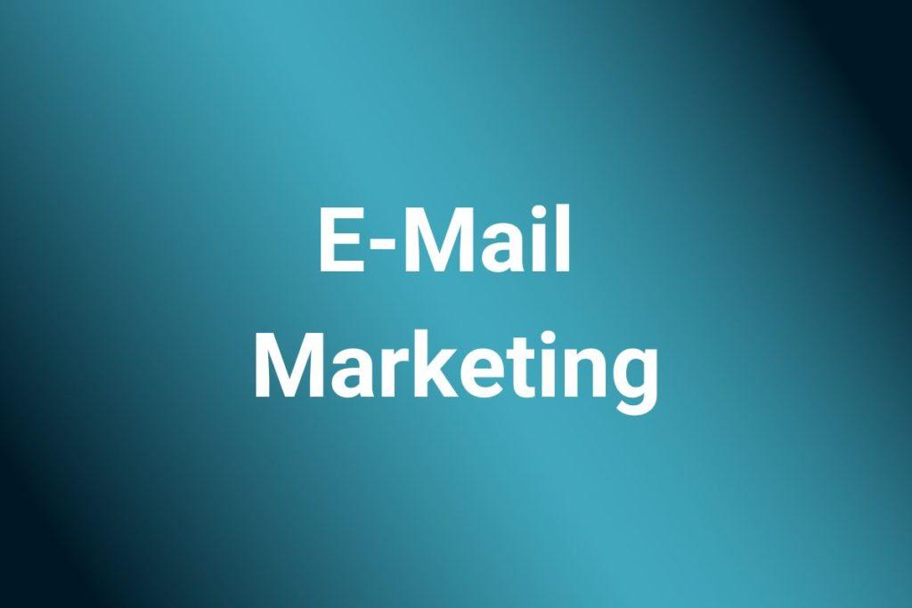 E-Mail Marketing