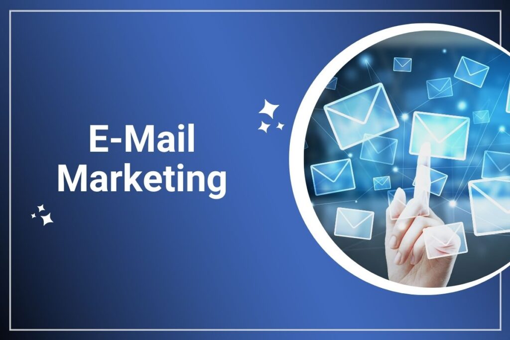 E-Mail Marketing