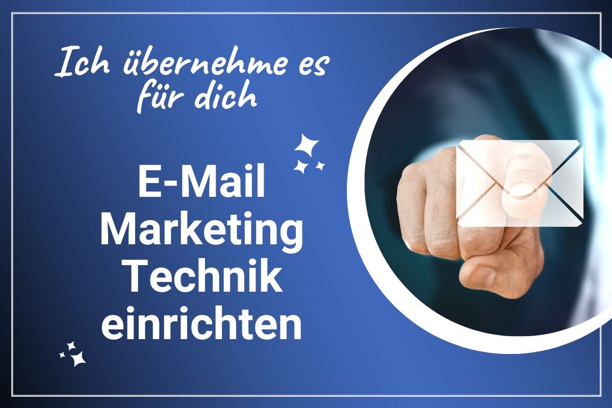 E-Mail Marketing Technik einrichten