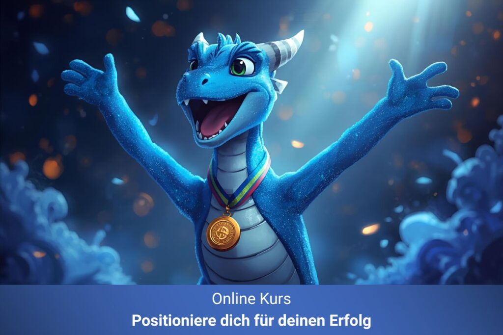 Positioniere dich für deinen Erfolg