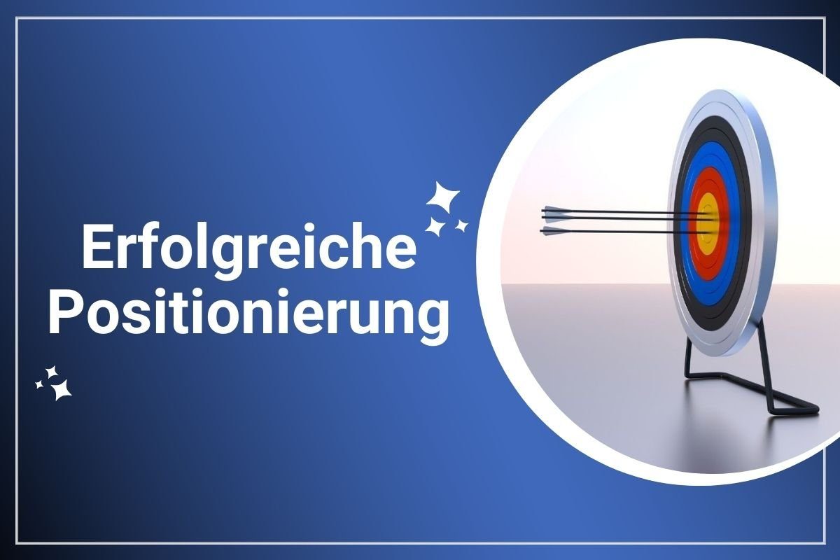 Erfolgreiche_Positionierung Erfolgreiche Positionierung