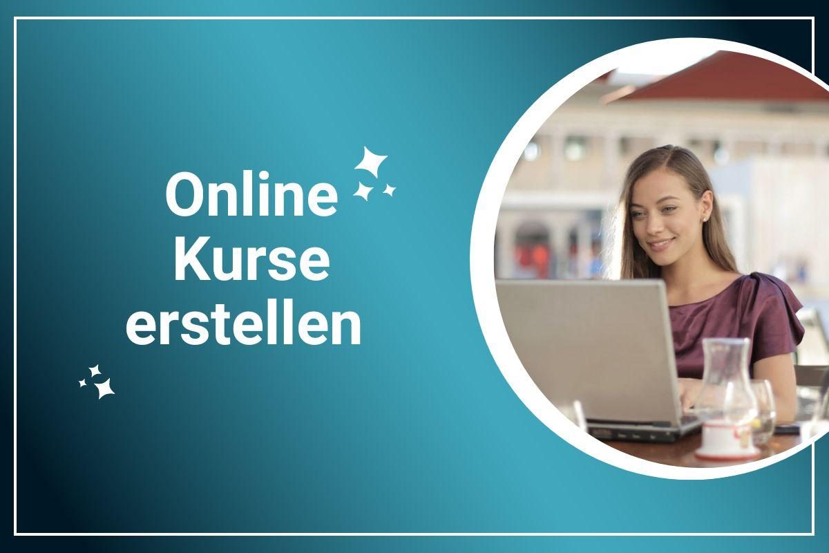 Online_Kurse_erstellen Online Kurse erstellen